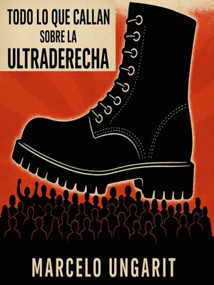 cover image of Todo lo que callan sobre la ultraderecha